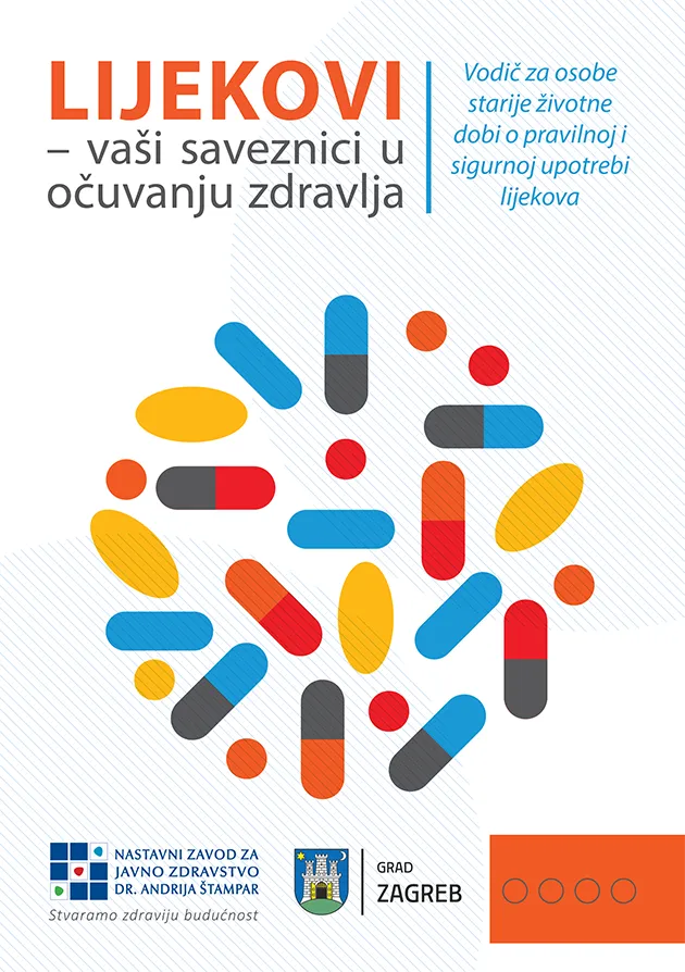 Naslovnica brošure "Lijekovi – vaši saveznici u očuvanju zdravlja", Vodič za pravilnu i sigurnu upotrebu lijekova osoba starije životne dobi